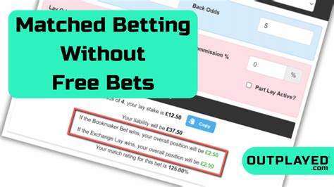 how to do matched betting without free bets|Matched Betting Without Free Bets In 2024 .